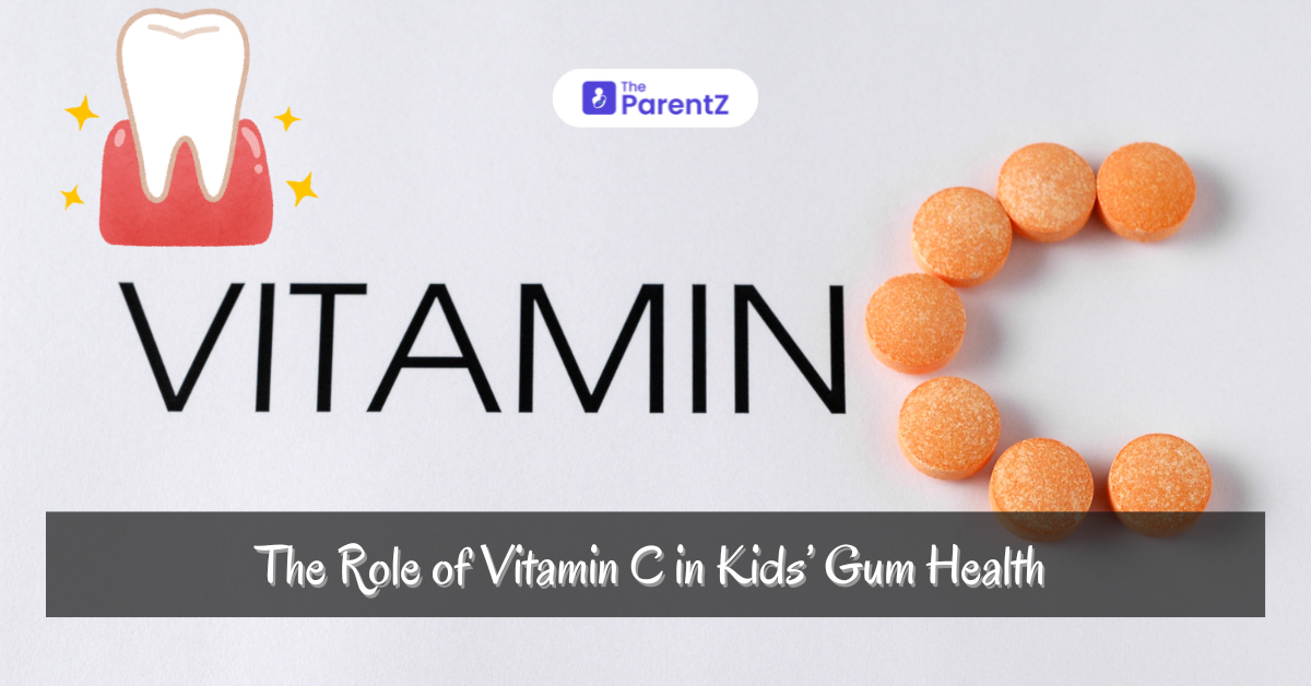 The Vital Role of Vitamin C in Kids' Dental Health